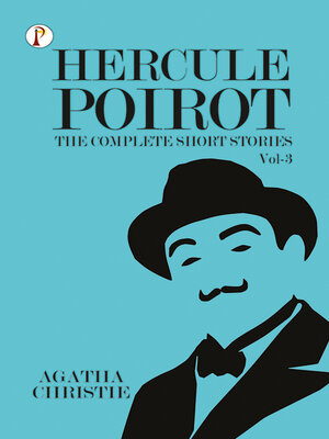 cover image of The Complete Short Stories with Hercule Poirot, Volume 3